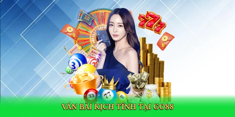 Ván bài kịch tính tại Go88