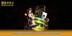 Phỏm Trực Tuyến