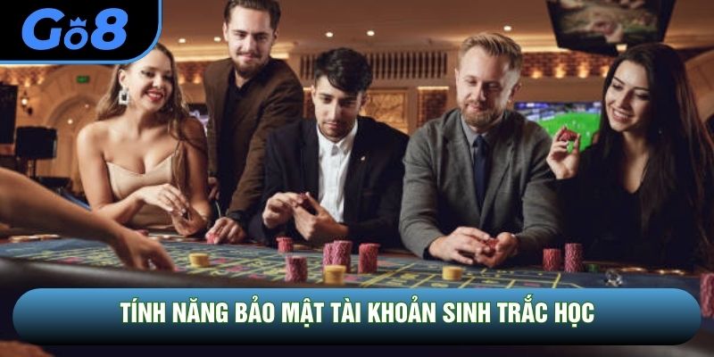 Tính năng bảo mật tài khoản sinh trắc học